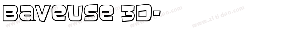 Baveuse 3D字体转换